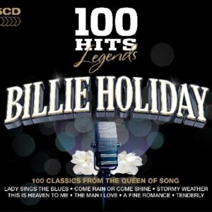 100 Hits Legends: Billie Holiday