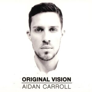 Aiden Carroll - Original Vision (CD)