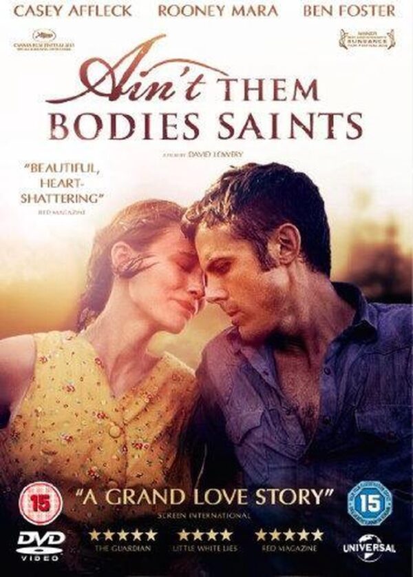 Ain't Them Bodies Saints