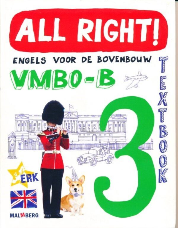All Right! versie 2 Textbook 3 VMBO-B