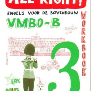 All Right! versie 2 Workbook 3 VMBO-B