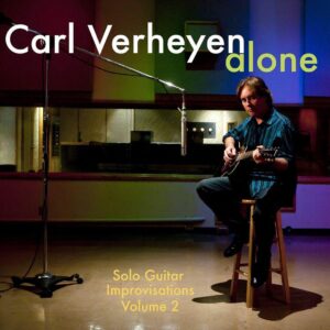 Alone: Solo Guitar Improvisations, Vol. 2
