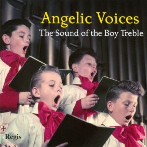 Angelic Voices/Boy Treble