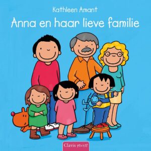 Anna - Anna en haar lieve familie