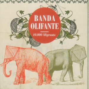 Banda Olifante - 10.000 Migrants (CD)