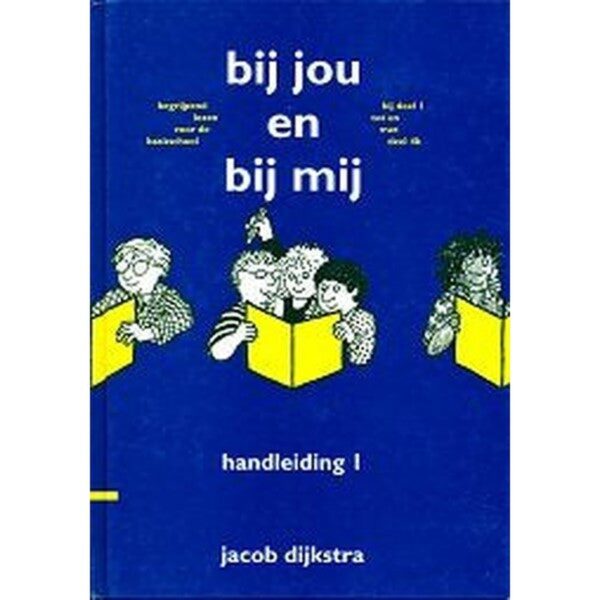 Bij jou en bij mij Handleiding 1