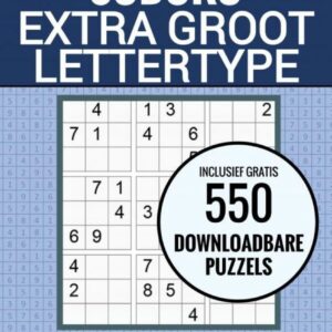 Boek Cadeau - Sudoku Makkelijk - Puzzelboek voor Ouderen, Senioren, Opa en Oma en Slechtzienden: Grootletter Type XL/XXL