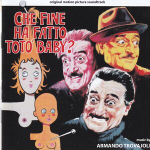 Che Fine Ha Fatto Toto' Baby / Gli Onorevoli