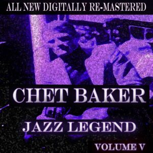 Chet Baker, Vol. 5 [Jazz Classics]