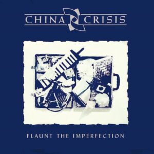 China Crisis - Flaunt The Perfection (2 CD) (Deluxe Edition)