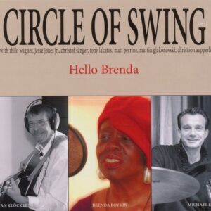 Circle Of Swing - Hello Brenda (CD)