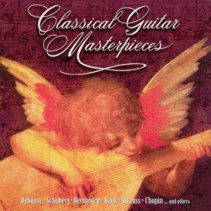 Classical Guitar Masterpieces [1999 St. Clair]