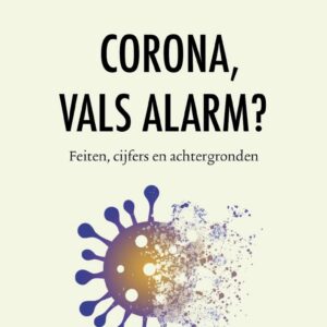 Corona, vals alarm?