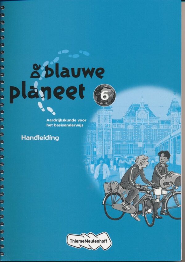 De Blauwe Planeet Handleiding groep 6