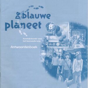De Blauwe Planeet antwoordenboek groep 8