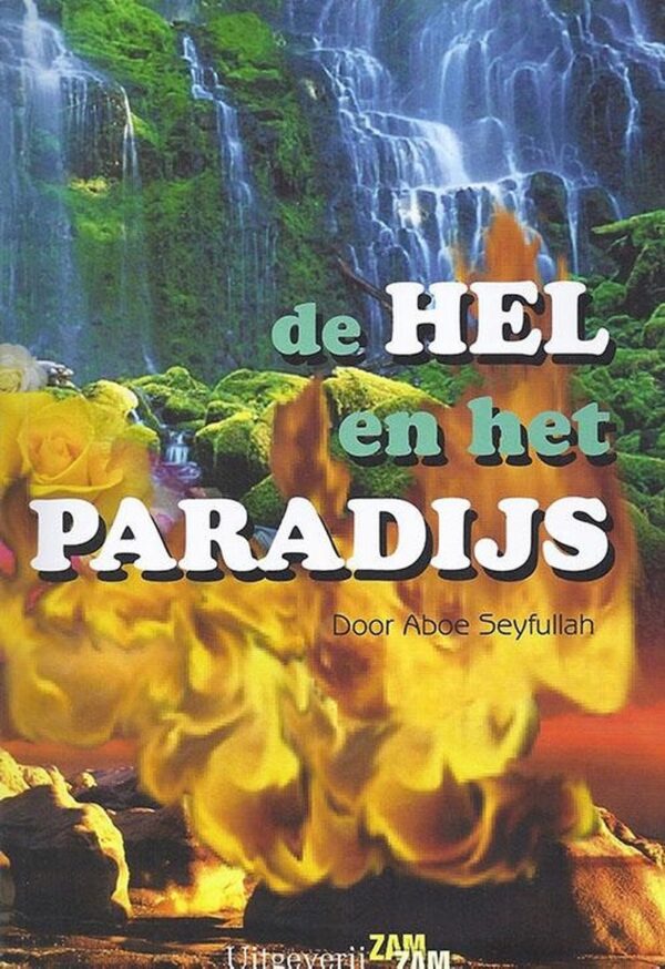 De Hel en het Paradijs