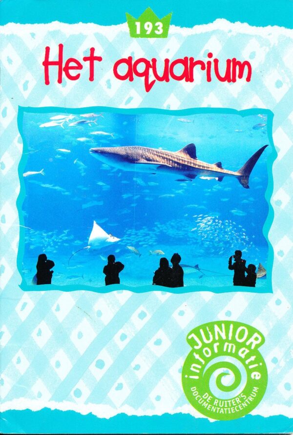De Ruiter's Junior informatie 193 Het aquarium