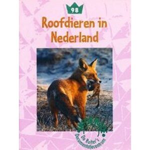 De Ruiter's informatie 98: Roofdieren in Nederland