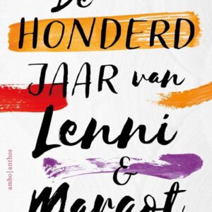 De honderd jaar van Lenni en Margot