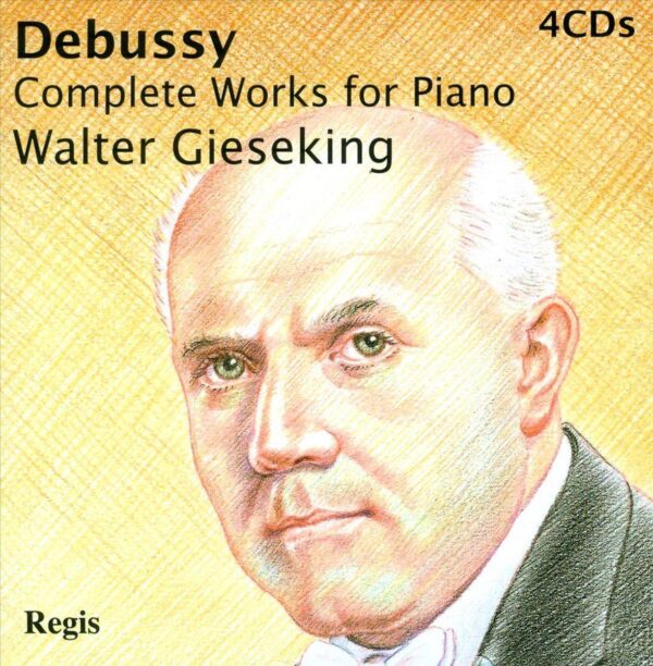 Debussy Piano Works Cpl./Gieseking