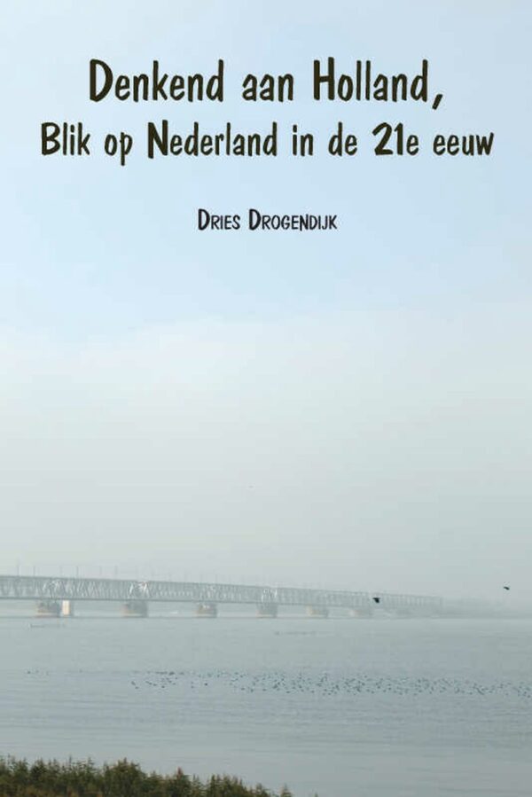 Denkend aan Holland