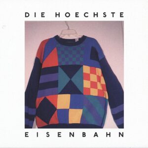 Die Hoechste Eisenbahn - Schau In Den Lauf Hase (CD | LP)