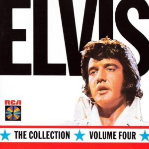 ELVIS THE COLLECTION VOLUME FOUR