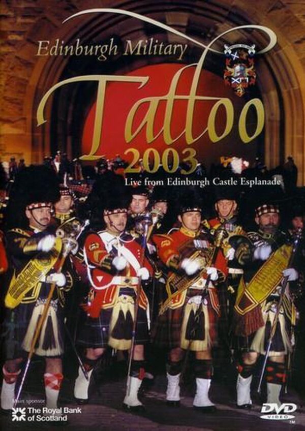 Edinburgh Military Tattoo 2004 [Video]