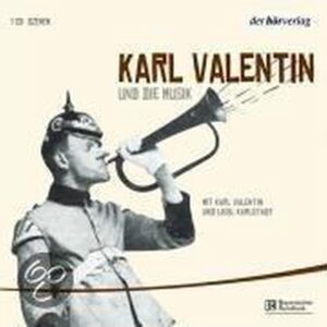 Edition 5. Karl Valentin Und Die Musik