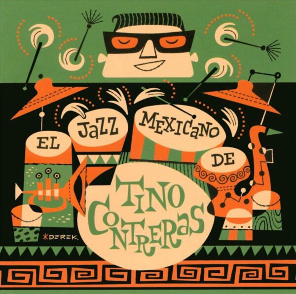 El Jazz Mexicano De Tino Contr