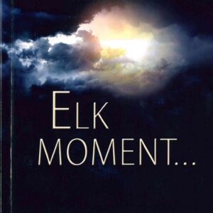 Elk moment...