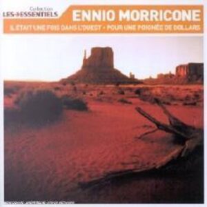Ennio Morricone - Les Essentiels (soundtracks)