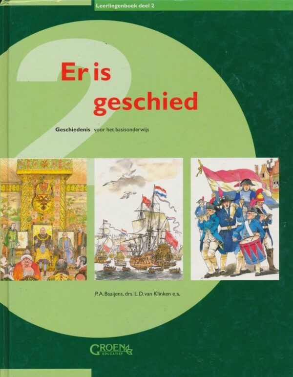 Er is Geschied leerlingenboek deel 2 groep 8