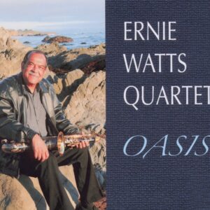 Ernie Watts Quartet - Oasis (CD)