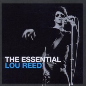 Essential Lou Reed