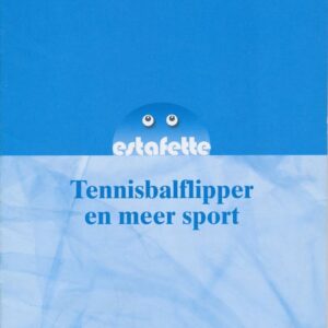 Estafette nieuw antwoordenboek M6 Tennisbalflipper en meer sport