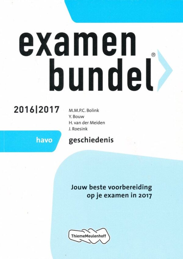 Examenbundel Havo Geschiedenis 2016/2017