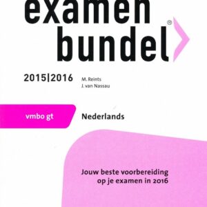 Examenbundel VMBO GT Nederlands 2015/2016