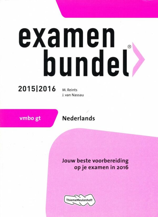 Examenbundel VMBO GT Nederlands 2015/2016