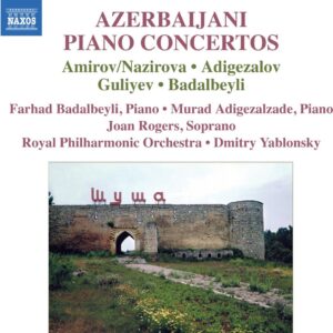 Farhad Badalbeyli, Murad Adigezalzade, Joan Rogers, Royal Philharmonic Orchestra - Azerbaijani Piano Concertos (CD)