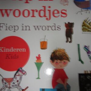 Fiep in woordjes/ Fiep in words Kinderen / Kids