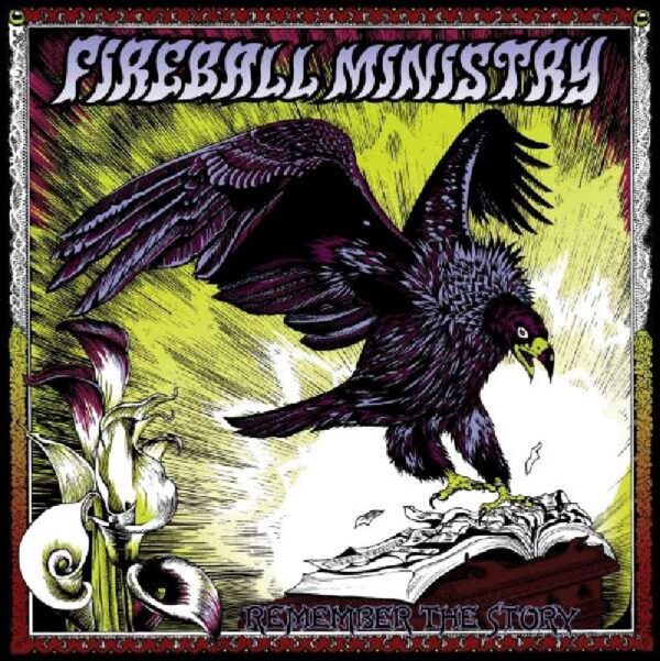 Fireball Ministry - Remember The Story (LP)