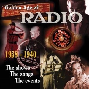 Golden Age of Radio, Vol. 1