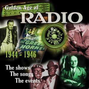 Golden Age of Radio, Vol. 3