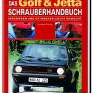 Golf & Jetta Schrauberhandbuch