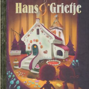 Gouden boekje; Hans en Grietje