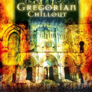 Gregorian Chillout [Intentcity]
