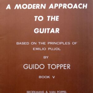 Guido Topper - A Modern Approach to the Guitar V (Bladmuziek)