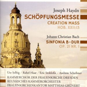 Haydn; Schöpfungsmesse (Creation Mass)