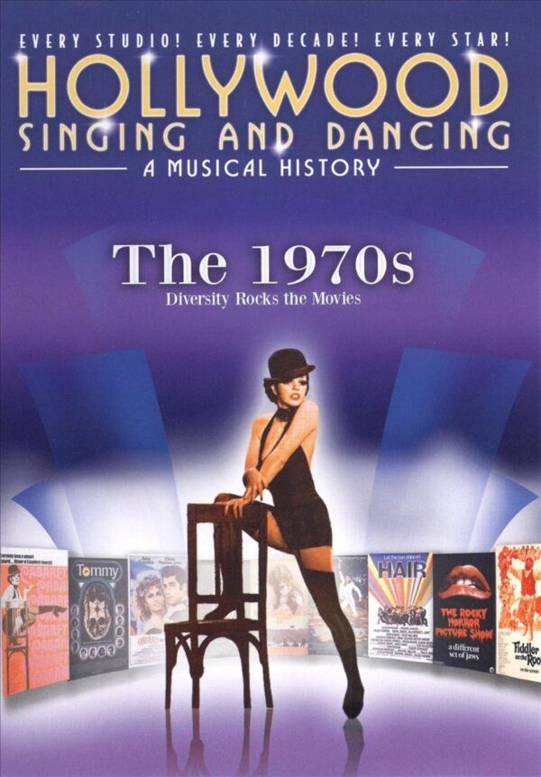Hollywood Singing and Dancing a Musical History: The 1970s